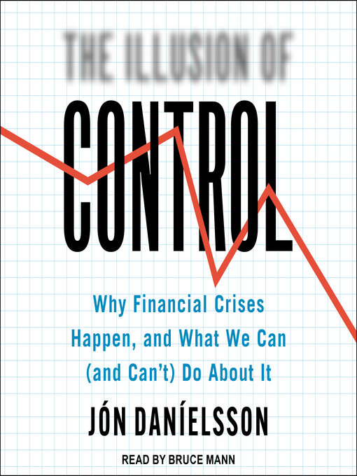 Title details for The Illusion of Control by Jon Danielsson - Available
